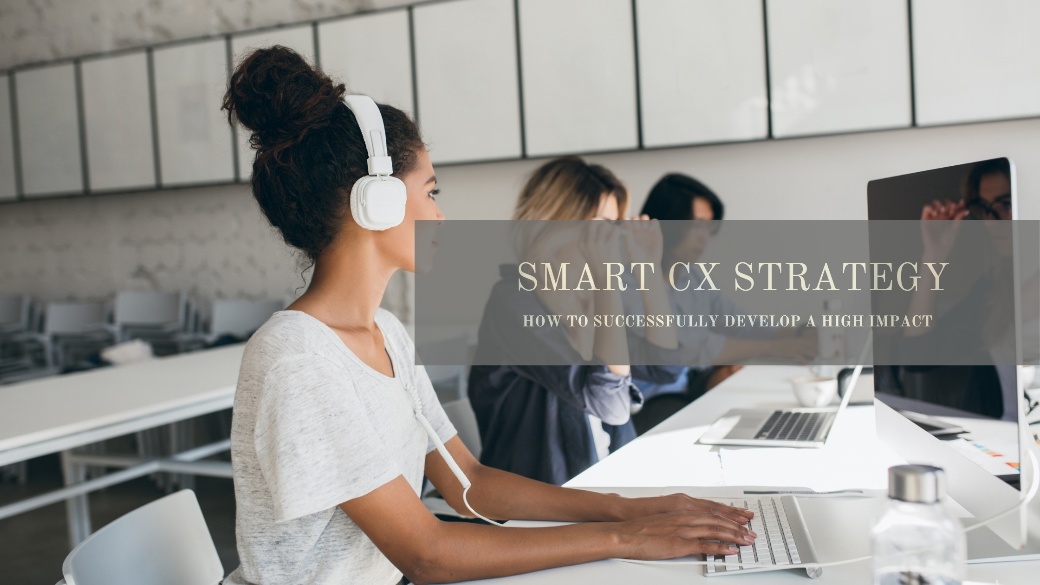 CX Strategy