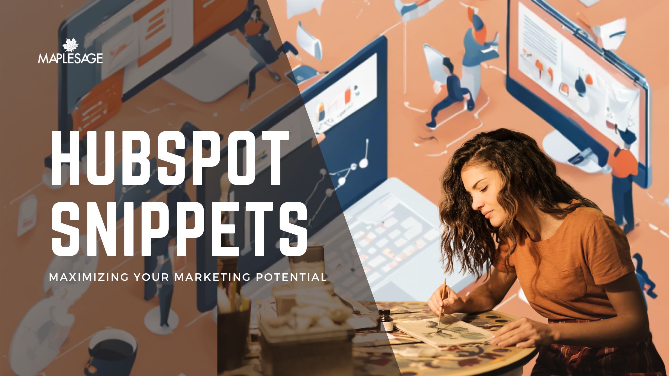 hubSpot Snippets - Maximizing Your Marketing Potential
