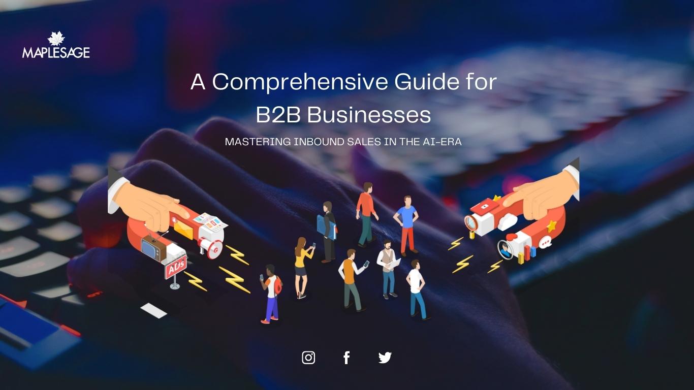Mastering Inbound Sales in AI Era: A Comprehensive Guide for B2B Success0
