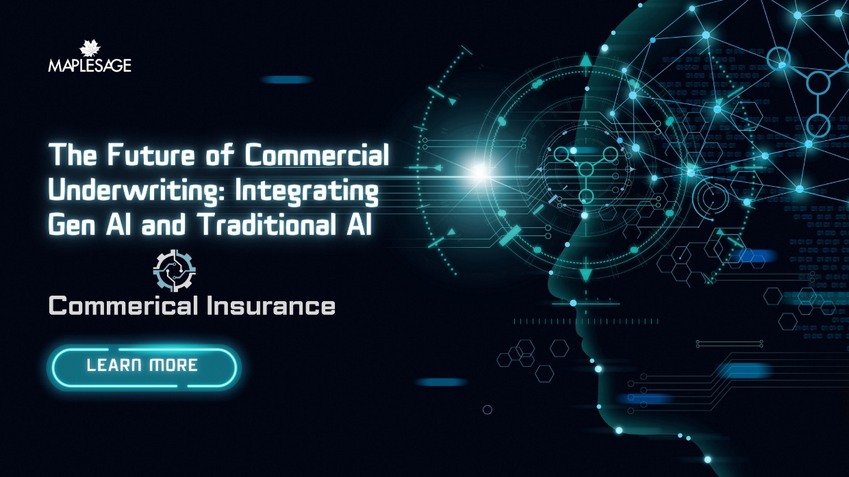 The Future of Commercial Underwriting: Integrating Gen AI and Traditional AI